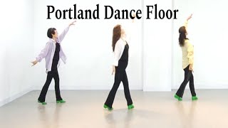 Portland Dance Floor  Line Dance