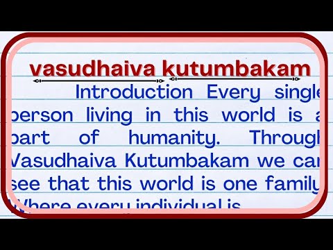 vasudhaiva kutumbakam essay in english 500 words