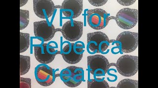 VR for Rebecca Creates