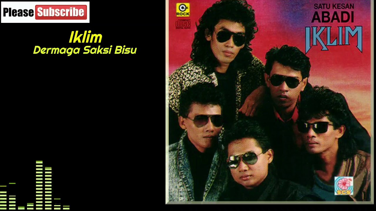 Iklim Dermaga Saksi Bisu Youtube