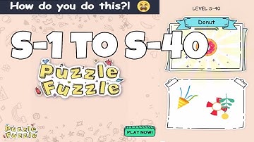 Puzzle Fuzzle Level S1-S40 Walkthrough | Special Levels 1-40 Guide