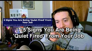 IT: 5 Signs You Are Being 'Quiet Fired' From Your Job