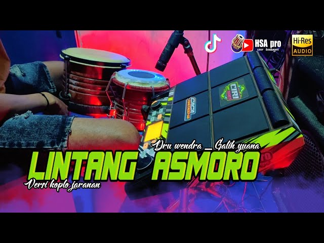 LINTANG ASMORO ( Viralll TikTok ) - versi koplo jaranan 2024 class=