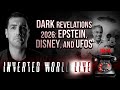 Dark Revelations 2026: Epstein, Disney, and UFOs | Ep. 157