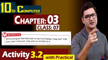 10th Computer | Activity 3.2 | Chapter 03 | Class 07 | Syed Bakht