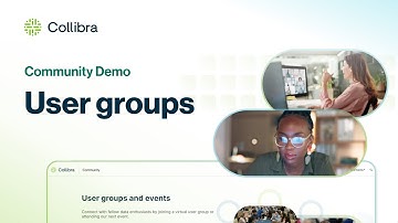 What are Collibra Community user groups? | Network with Data Citizens® and experts