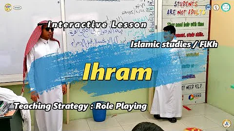 Interactive lesson about " Ihram " in Islam .. Fik...