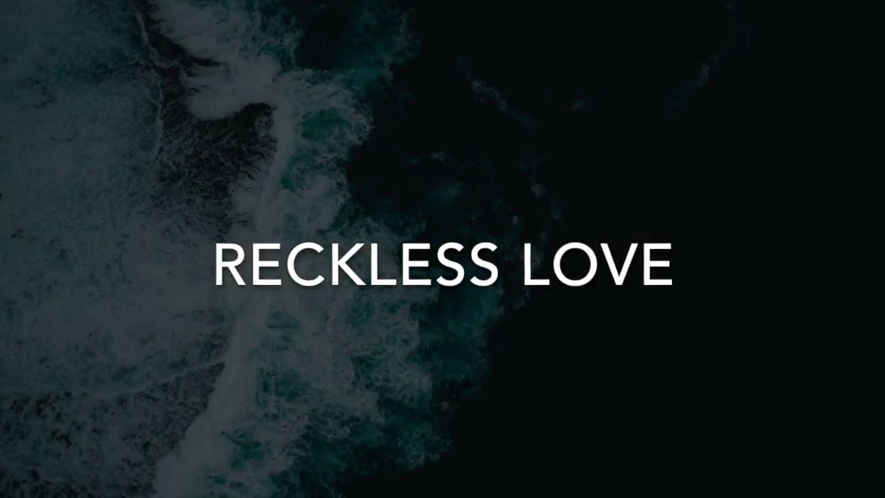 Reckless Love – Japanese Translation 日本語 – Bethel Music