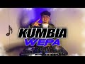 Kumbia wepa mix 2021  chunti oficial