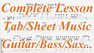 Gerry Rafferty – Baker Street, Solo & Complete Guitar Lesson & Tab (also Sax, keys, Synth and Bass) Gerry Rafferty – Baker Street, Solo & Complete Guitar Lesson & Tab (also Sax, keys, Synth and Bass)