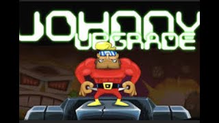 Johnny Upgrade Full Game No Commentary