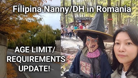 Age Limit/Requirements Update || Filipina Nanny or DH in Romania