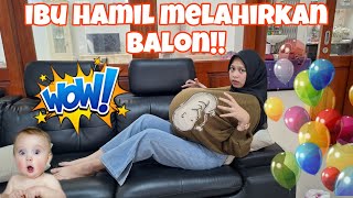 DRAMA PARODI LUCU// IBU HAMIL MELAHIRKAN BALON