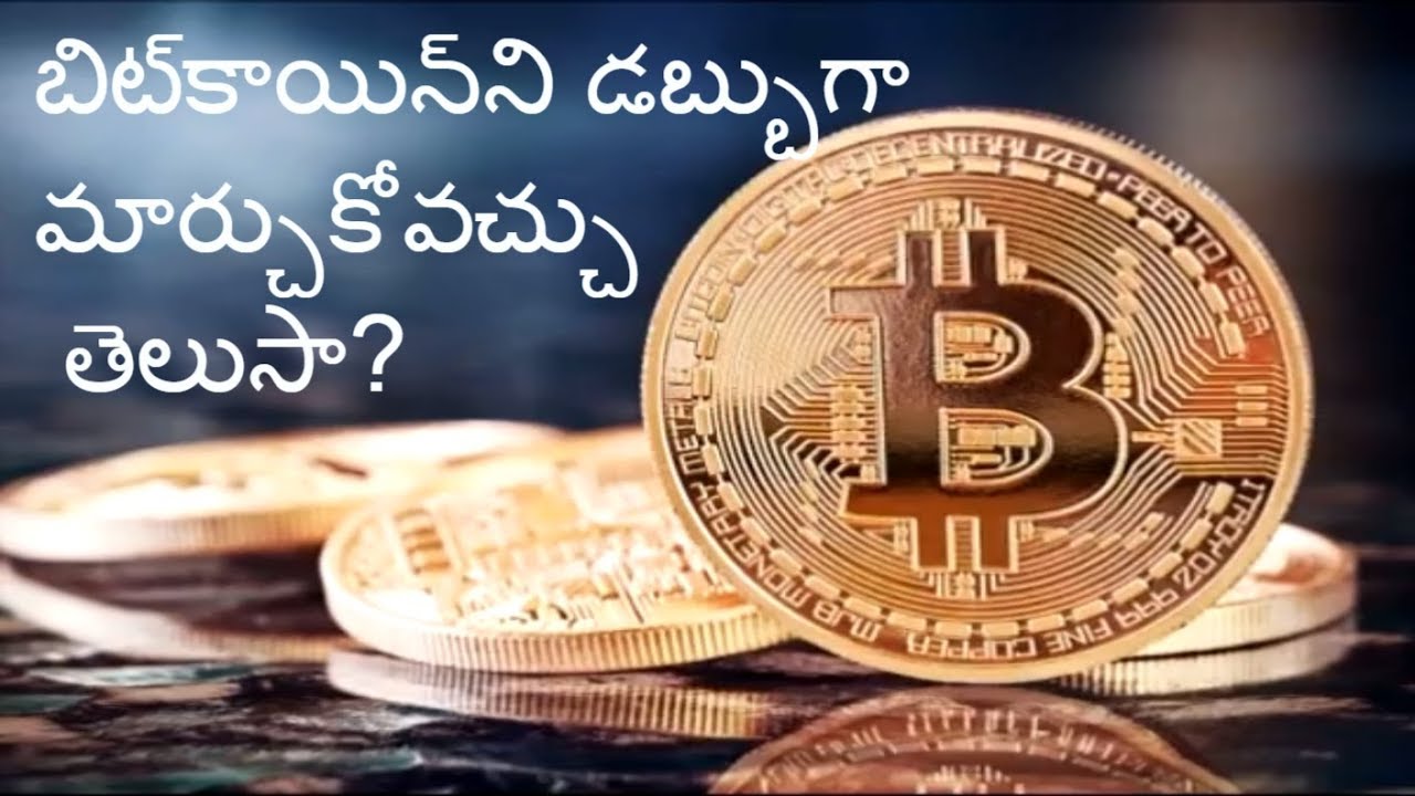 can you turn bitcoins into cash