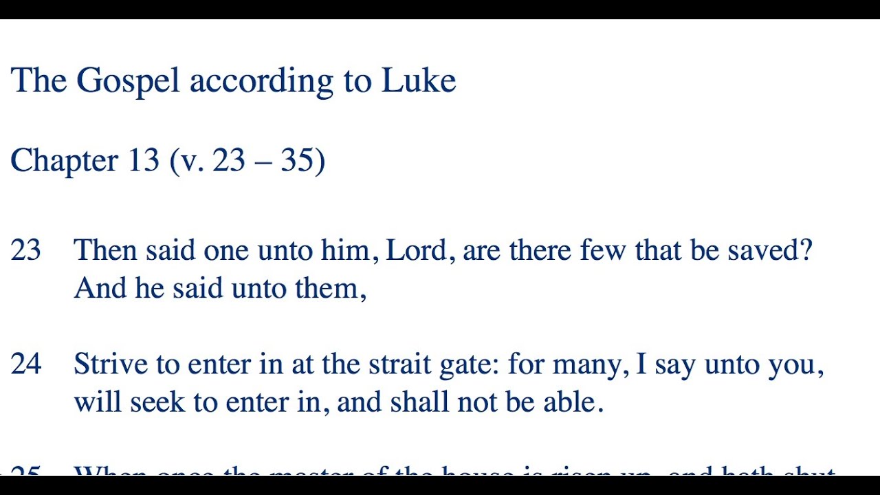 Day 322 Luke 13 V 23 35 The Strait Gate Jesus Mourns For Jerusalem day-322-luke-13-v-23-35-the-strait-gate-jesus-mourns-for-jerusalem