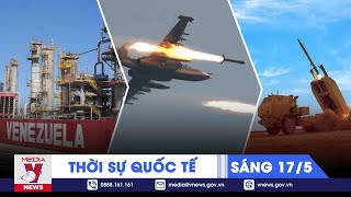 Thời sự Quốc tế sáng 17\/5. Nga bắn hạ tên lửa tầm xa của Anh tại Ukraine; Ba Lan nhận HIMARS của Mỹ