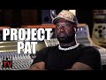 Project Pat: My Homie Shot Our Plug in the Face for Crossing Us (Part 3)