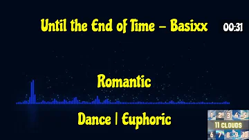 Until the End of Time (Vocals) - Basixx (Dance, Romantic, Euphoric)