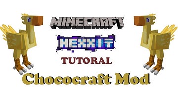 Hexxit Tutorial Deutsch/German ChocoCraft MOD - CHOCOBOS !!!!