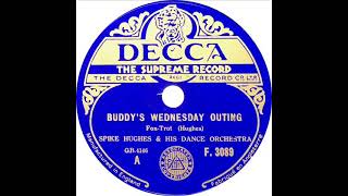 Spike Hughes - Buddy's Wednesday Outing