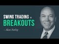 Alan Farley Swing Trading