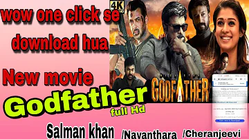 How to download Godfather movie 2022.  Godfather movie kaise download Karen.