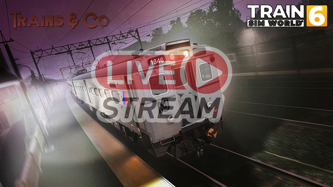 Train Sim World 6 - La live del sabato