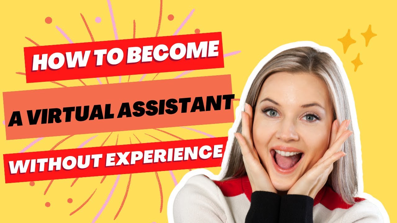 How to Become a Virtual Assistant - Work from Home in 2023 with no ...