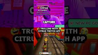 Diabolical AI Camera Trolls on Twitch Streamers! 🤣 #appcitrusfyi #twitchclips #twitchstreamer