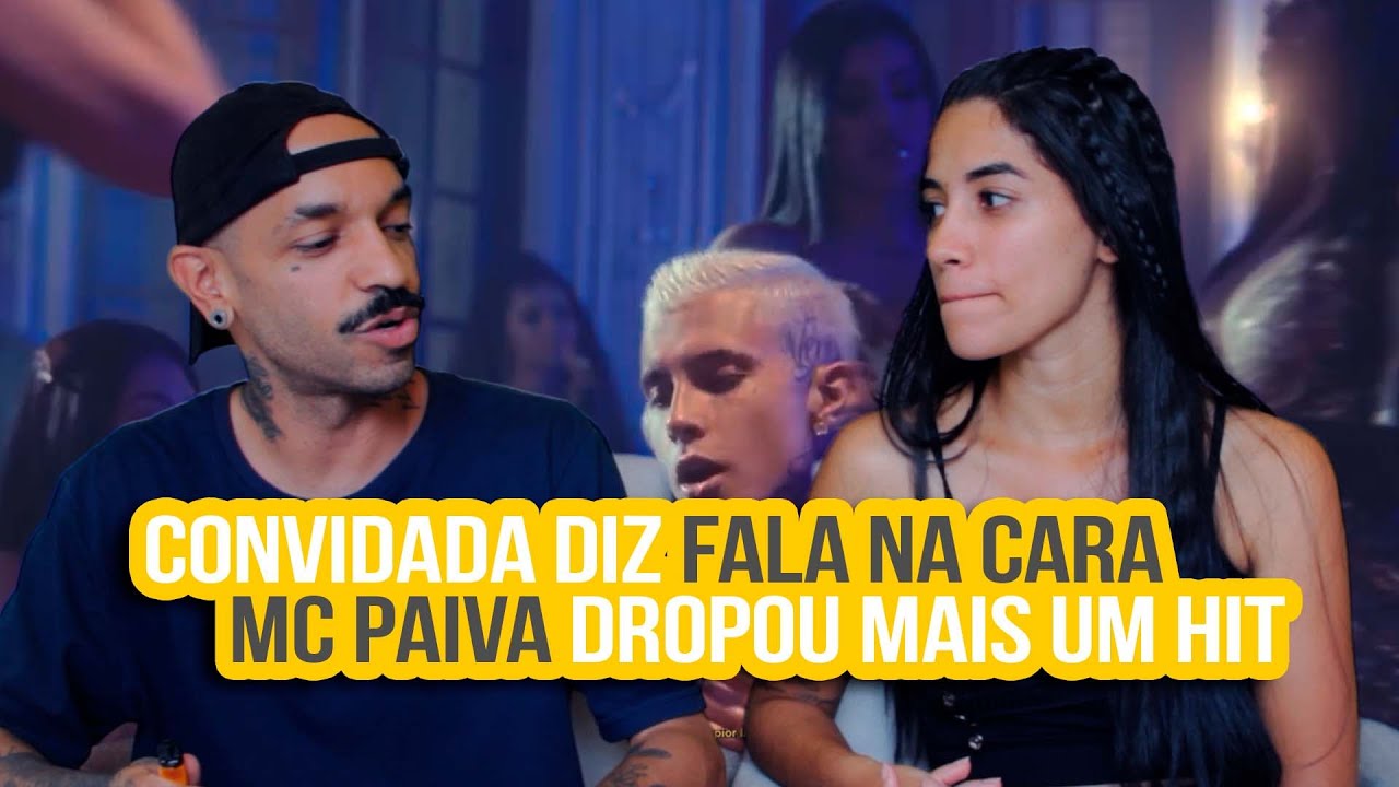 MC Paiva - Fala na Cara | NA ATIVIDADE REACT #574