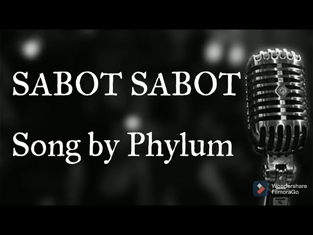 Sabot Sabot Lyrics | Phylum class=