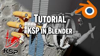 How to make Kerbal Space Program (KSP) Animations In Blender: Tutorial