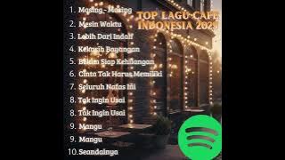 Top Lagu Kafe Indonesia 2025 || Lagu Akustik  || lagu Kafe Akustik