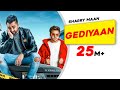 Gediyaan  sharry maan feat mistabaaz  deep fateh  jamie  latest punjabi songs  aarti sharma