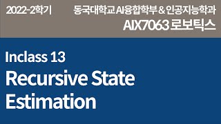 [AIX7063] Inclass 13 | Recursive State Estimation