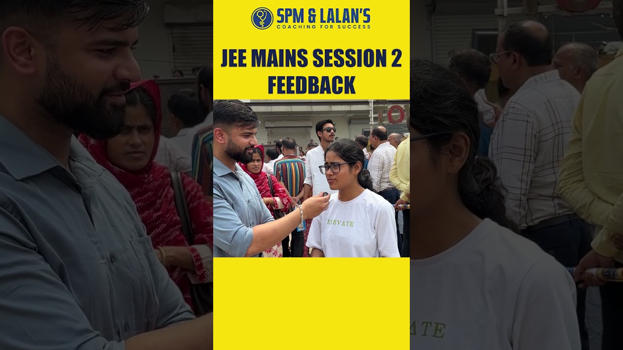 Students reaction on jee mains 2025 exam | JEE Main's Session 2 