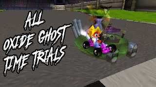 Beating All Oxide Time Trial Ghosts (No Unintended Shortcuts) | Crash Team Racing