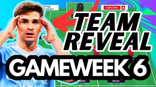 GW6 TEAM REVEAL | FPL 2023/24 GAMEWEEK 6