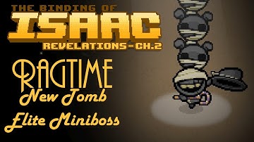 [TBoI: Revelations Mod] NEW Ragtime Miniboss Battle