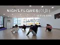 Lyrical yeeun ahn  night flower  choreography sso