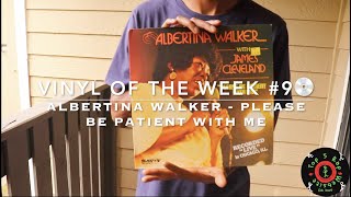 Vinyl of the Week #9💿: Albertina Walker & Rev James Cleveland - "Please Be Patient With Me"