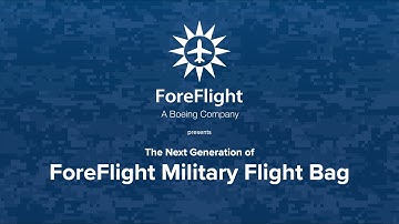 ForeFlight on Frequency: Introducing Military Flight Bag One