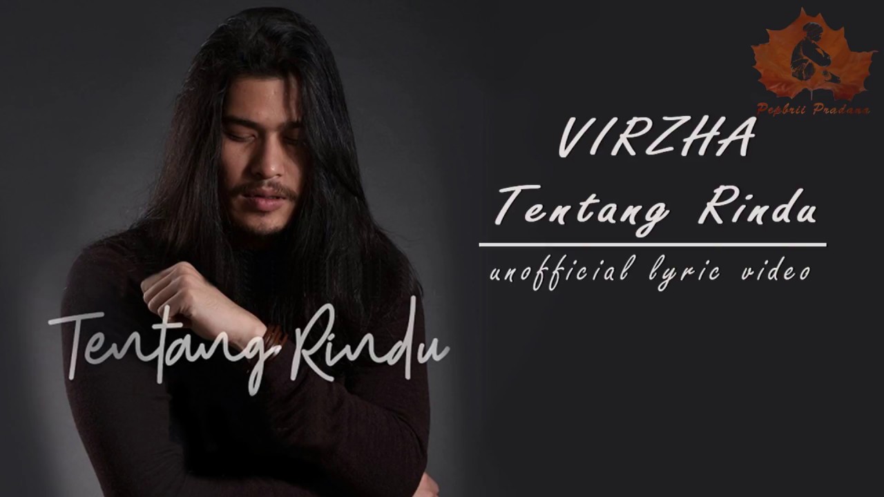 Virzha Tentang Rindu Unofficial Lyric Youtube