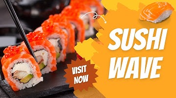 Sushi Wave