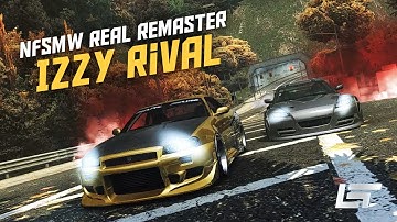 Need For Speed: Most Wanted - Real Remaster 2022 | Izzy Rival [Gameplay 1080p]