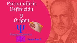 Historia del psicoanalisis / Sigmund Freud / Caso de Anna O. /Psiqueacademica