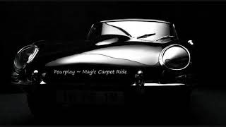 Video thumbnail of "Fourplay ~ Magic Carpet Ride"