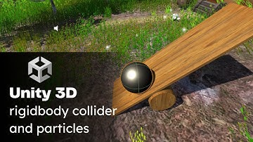 Rigidbody, Collider & Particle in Unity in Hindi | How To Create Physics In Unity | Particle System.