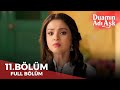 Duamın Adı Aşk (Rabb Se Hai Dua) Hint Dizisi | 11.Bölüm | Türkçe Altyazılı