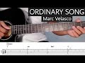 ORDINARY SONG (Marc Velasco) Guitar Tutorial with Tablature/Tabs and Tabs on Screen